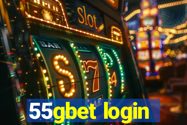 55gbet login